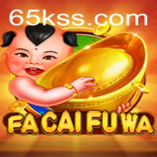 Exploring the Enchanting World of FaCaiFuWa: A New Era of Online Gaming
