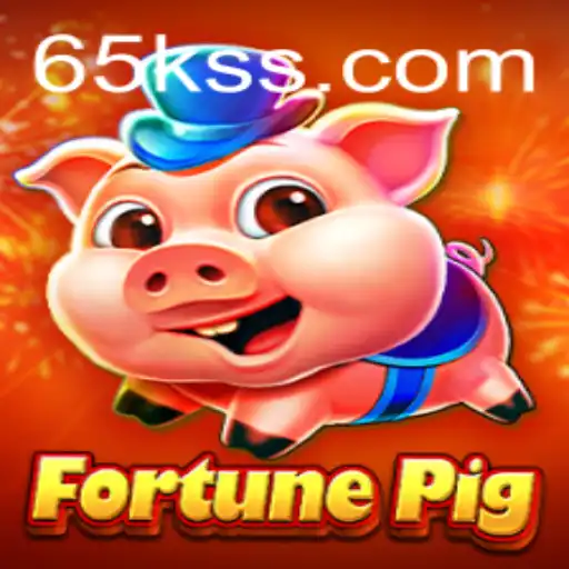 Discovering FortunePig: The Exciting World of 65K.COM's New Gaming Sensation