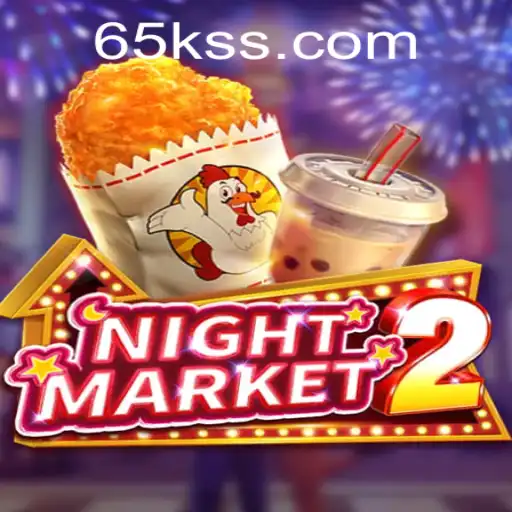 Discover the Thrilling World of NightMarket2 with 65K.COM